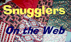 Snugglers Quilts on the Web!